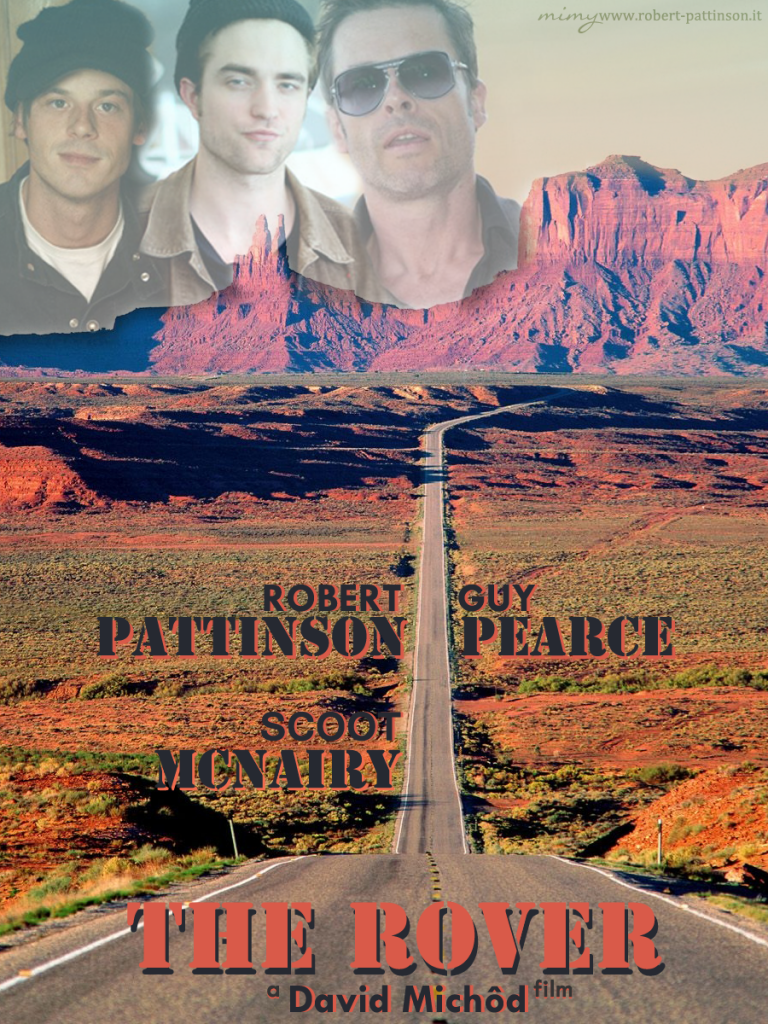 Robert Pattinson The Rover