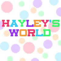 Hayley's World
