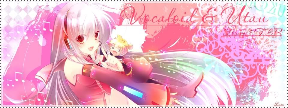 Vocaloid & Utau